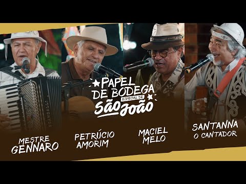 Especial de São João - Jessier, Mestre Gennaro, Petrucio Amorim, Maciel Melo e Santanna o Cantador