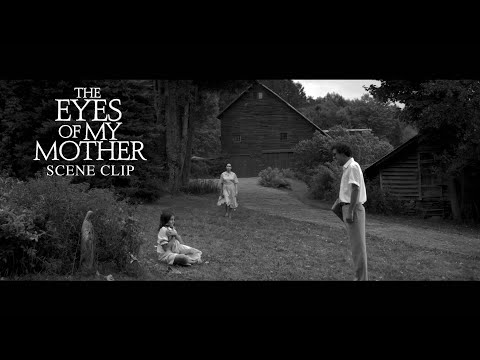 THE EYES OF MY MOTHER | Scene Clip