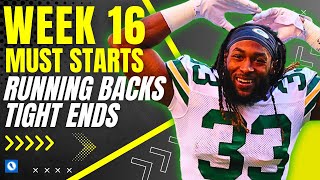 MUST Start or Sit RBs & TEs for Week 16 | 2023 Fantasy Football