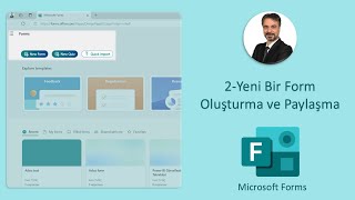 2-Microsoft Forms - Yeni Bir Form Oluşturma ve Paylaşma