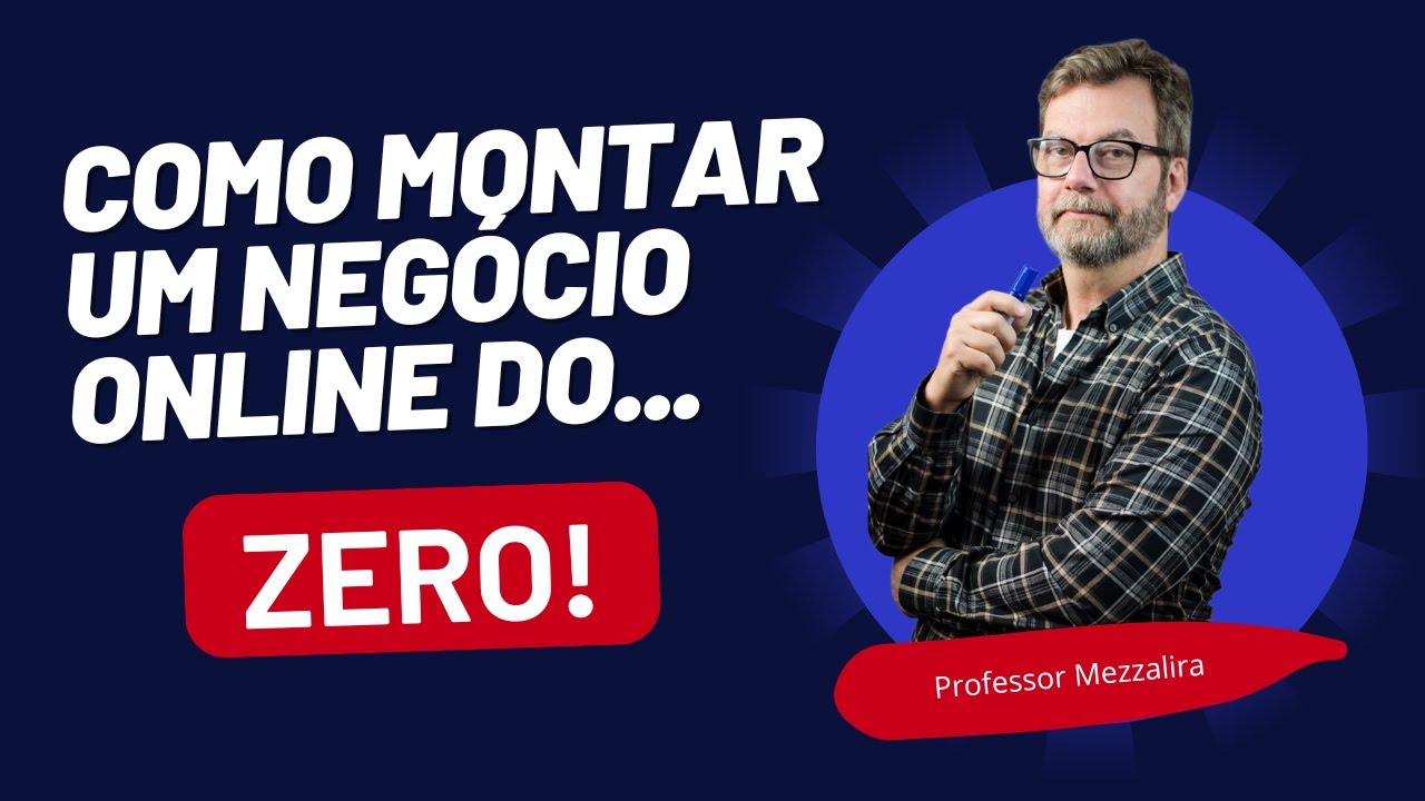 Como Montar um Negócio Online do Zero e Ganhar Dinheiro Consistentemente