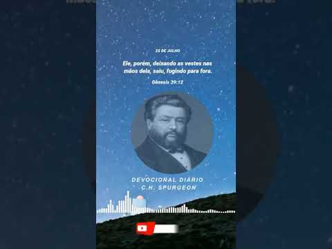 25 de Julho Devocional Diário Charles Spurgeon