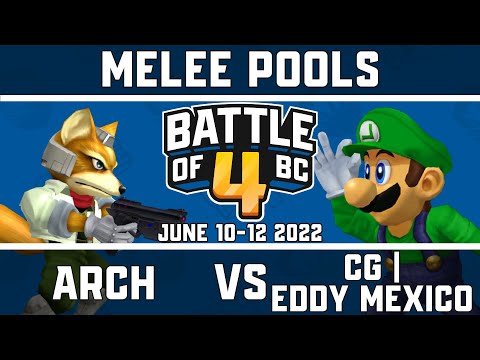 Arch vs CG | Eddy Mexico - Melee Singles Pools - Battle of BC 4