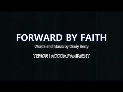 Forward by Faith | Tenor | Vocal Guide by Bro. Genesis Abalos
