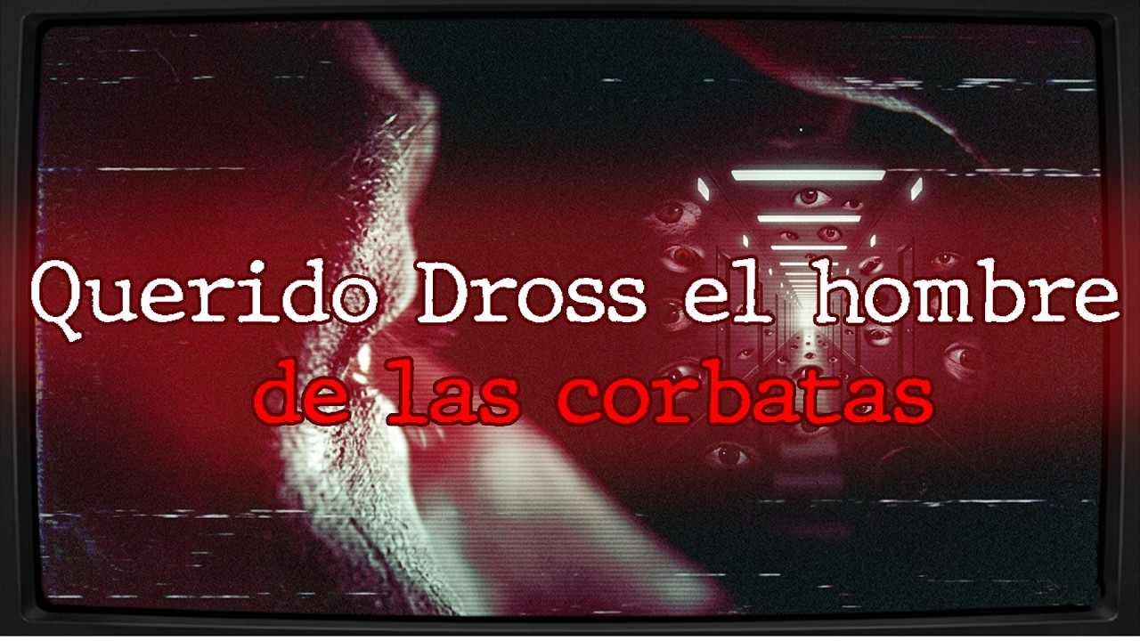 Querido Dross: el hombre de las corbatas
