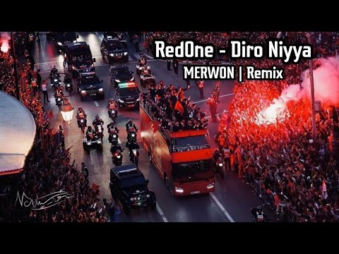 RedOne - Dirou Niyya | MERWON Remix