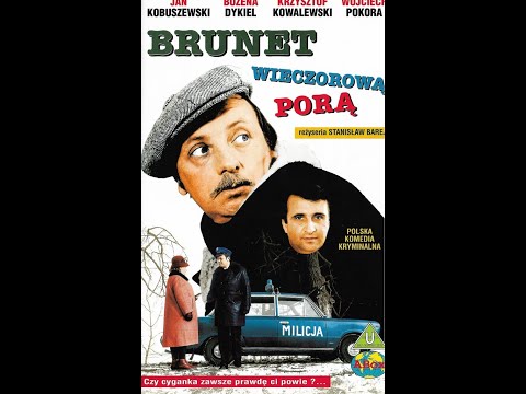 BRUNET WIECZOROWĄ PORĄ