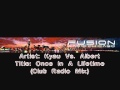 Kyau Vs Albert - Once In A Lifetime (Club Radio ...