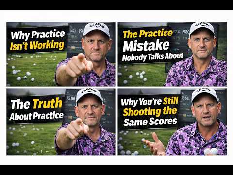 The Truth About Golf Practice | How to Actually Get Better