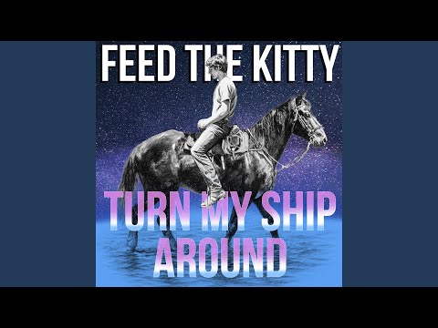Turn My Ship Around