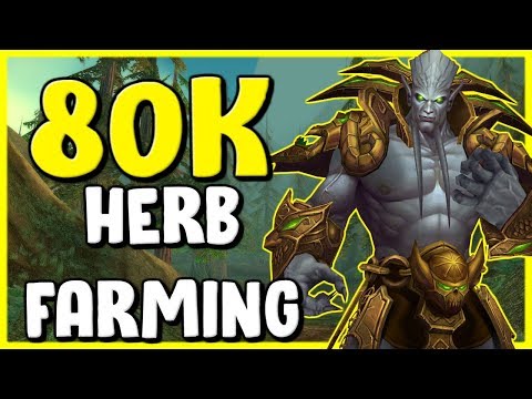 80k Through Farming Herbs In WoW BFA 8.1.5