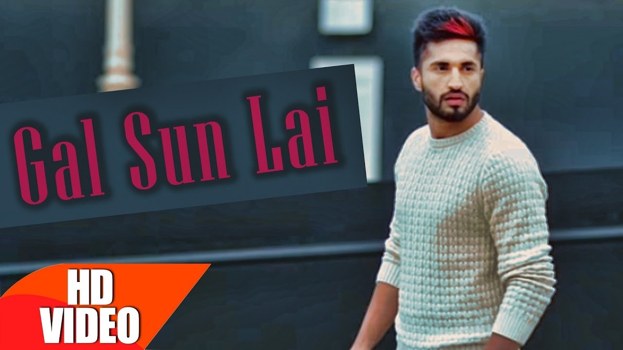 Gal Sun Lai (Title) Lyrics  | Gal Sun Lai | Jassi Gill | Jasdeep Singh Gill (Jassi Gill) | G Guri