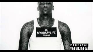 YG - Me and My Bitch Lyrics [RDB]