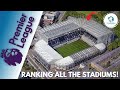 Premier League Stadiums RANKED!
