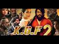 KGF Chapter 2 2022 Full Hindi Movie 4K Yash Sanjay Dutt Raveena Tandon Full HD