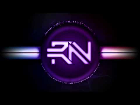 Don't. You Worry Child- Swedish House Mofia