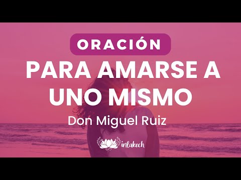Oracion para amarse a uno mismo