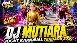 Download lagu DJ MUTIARA VIRAL TIKTOK - JOGET KARNAVAL PALING TERBARU 2026🔥 mp3 Download lagu DJ MUTIARA VIRAL TIKTOK - JOGET KARNAVAL PALING TERBARU 2026🔥 mp3