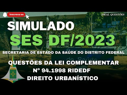 SIMULADO SES DF/2023 - SECRETARIA DE ESTADO DA SAÚDE DO DISTRITO FEDERAL - DIREITO URBANÍSTICO