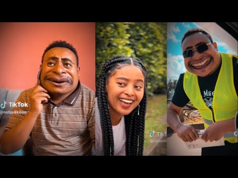 🛑 የNeba 4 kilo የተመረጡ የቲክቶክ አስቂኝ ቪዲዮዎች, neba 4kilo, seifu on ebs, Ale tube