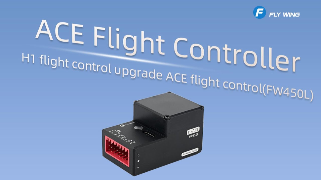 FW450L | H1 Flight Control Upgrade to ACE Flight Control