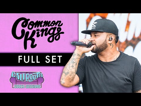Common Kings | Full Set [Recorded Live] - #CaliRoots2018 #CouchSessions