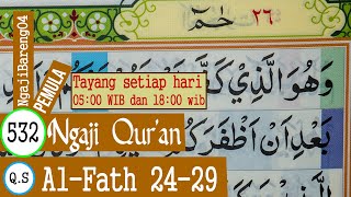 Download lagu LEARN TO STUDY THE QURAN SURAH AL FATH VERSES 24-29 PLAN AND TARTIL #PART 532 mp3