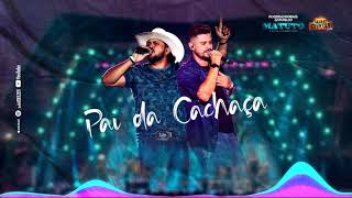 Pai da Cachaa - Rodrigo Morais e Murillo