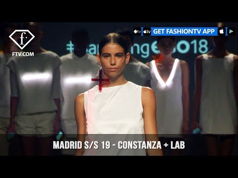 CONSTANZA + LAB Madrid Spring/Summer 2019 | FashionTV | FTV