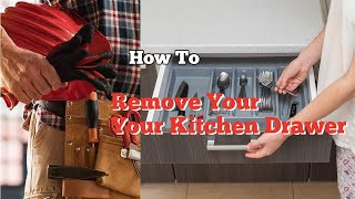 How To Remove Your Kitchen Cabinet Drawer - 2022