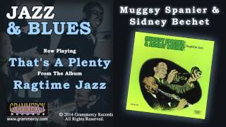 Muggsy Spanier & Sidney Bechet - That's A Plenty