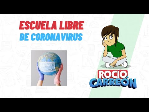 ESCUELA LIBRE DE CORONAVIRUS