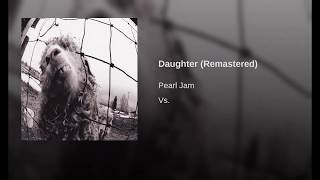 Daughter Remastered