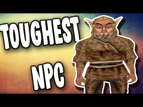 The Toughest NPC in Morrowind