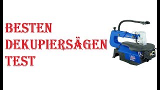 Besten Dekupiersägen Test 2021