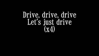Adelitas Way - Drive (Lyrics)