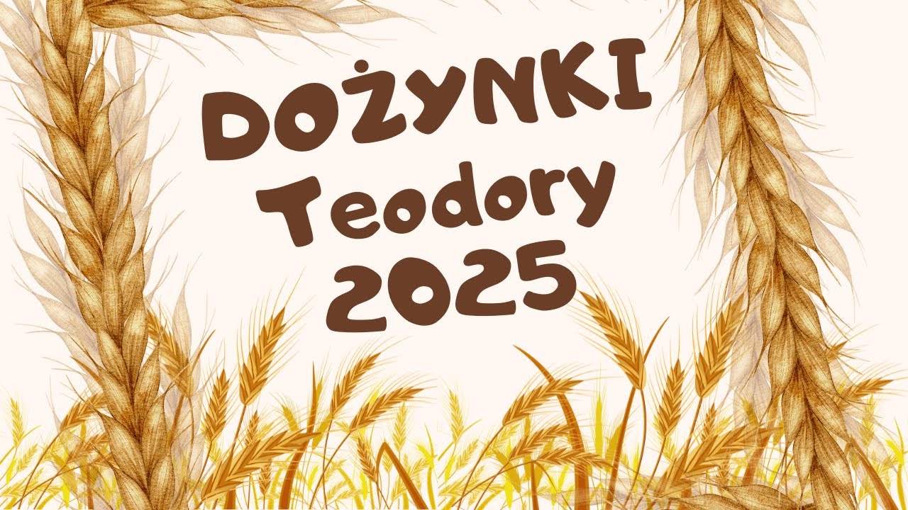 Gminno-Parafialne Dożynki w Teodorach