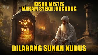 Download lagu RAHASIA MAKAM SYEKH JANGKUNG DI PATI DILARANG SUNAN KUDUS mp3