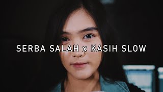 Download lagu SERBA SALAH x KASIH SLOW NEW GVME FT PUTRY PASANEA... mp3