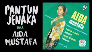 Download lagu Aida Mustafa - Pantun Jenaka (lagu sangat langka) 1968 mp3