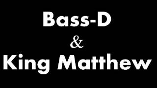Bass-D & King Matthew - Like A Dream (Bass-D 2011 Refix)