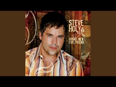 Come on Rain - Steve Holy