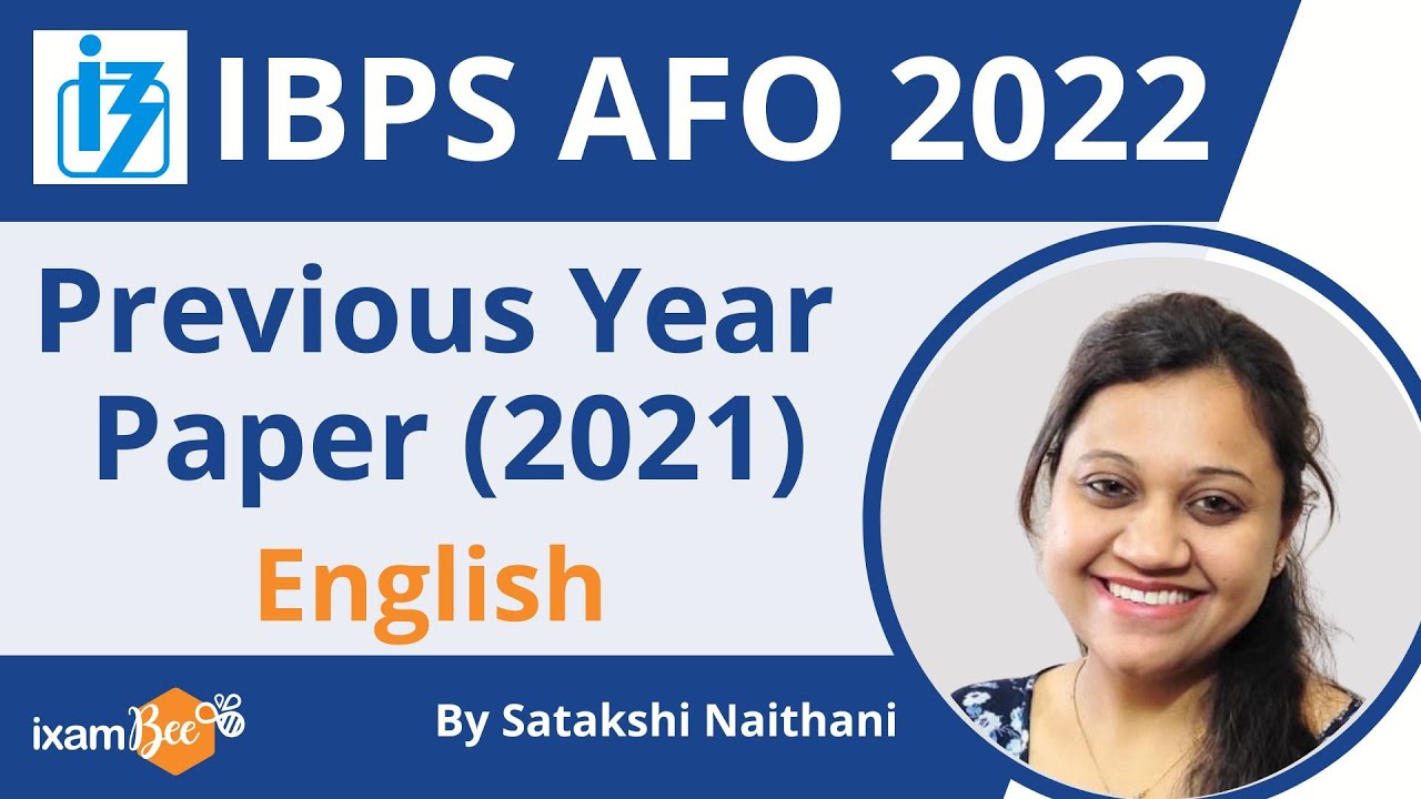 Watch video IBPS AFO 2022 | English Previous year paper (2021) | By Satakshi Naithani Now IBPS AFO 2022 | English Previous year paper (2021) | By Satakshi Naithani