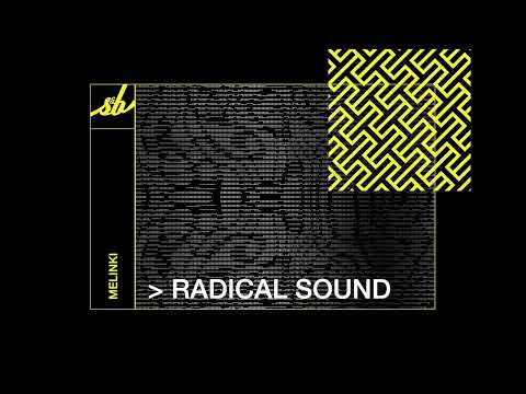 Melinki - Radical Sound
