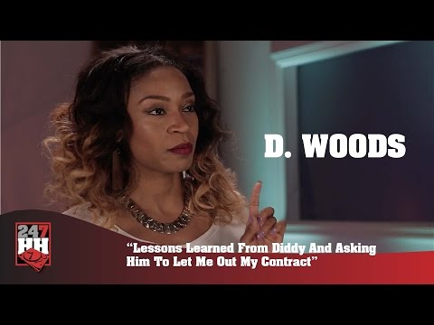 D. Woods - Lessons Learned From Diddy & Asking Him To Let Me Out My Contract (247HH Exclusive)