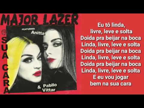 Major Lazer - Sua Cara (feat. Anitta & Pabllo Vittar) (LETRA/LYRICS)