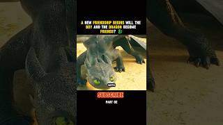 Boy Discovers a Hidden Dragon | Can Humans and Dragons Be Friends? 🐉👦