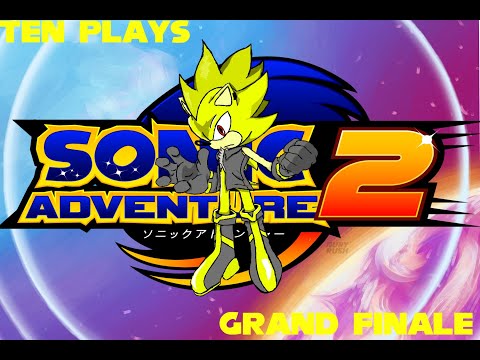 THE FINAL HAZARD - Sonic Adventure 2 | GRAND FINALE