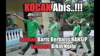 Download lagu KOCAK Abis..!!! Latihan Baris Berbaris HANSIP Bikin Ngakak mp3