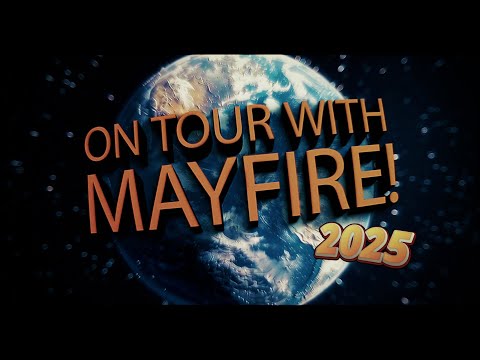 Mayfire - Life on the road Part 1